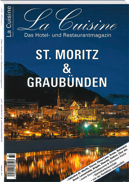 La Cuisine Magazin, Ausgabe ST. MORITZ & GRAUBÜNDEN
