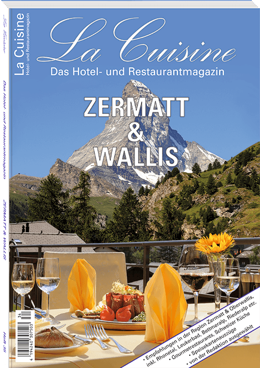 La Cuisine Magazin, Ausgabe ZERMATT & WALLIS